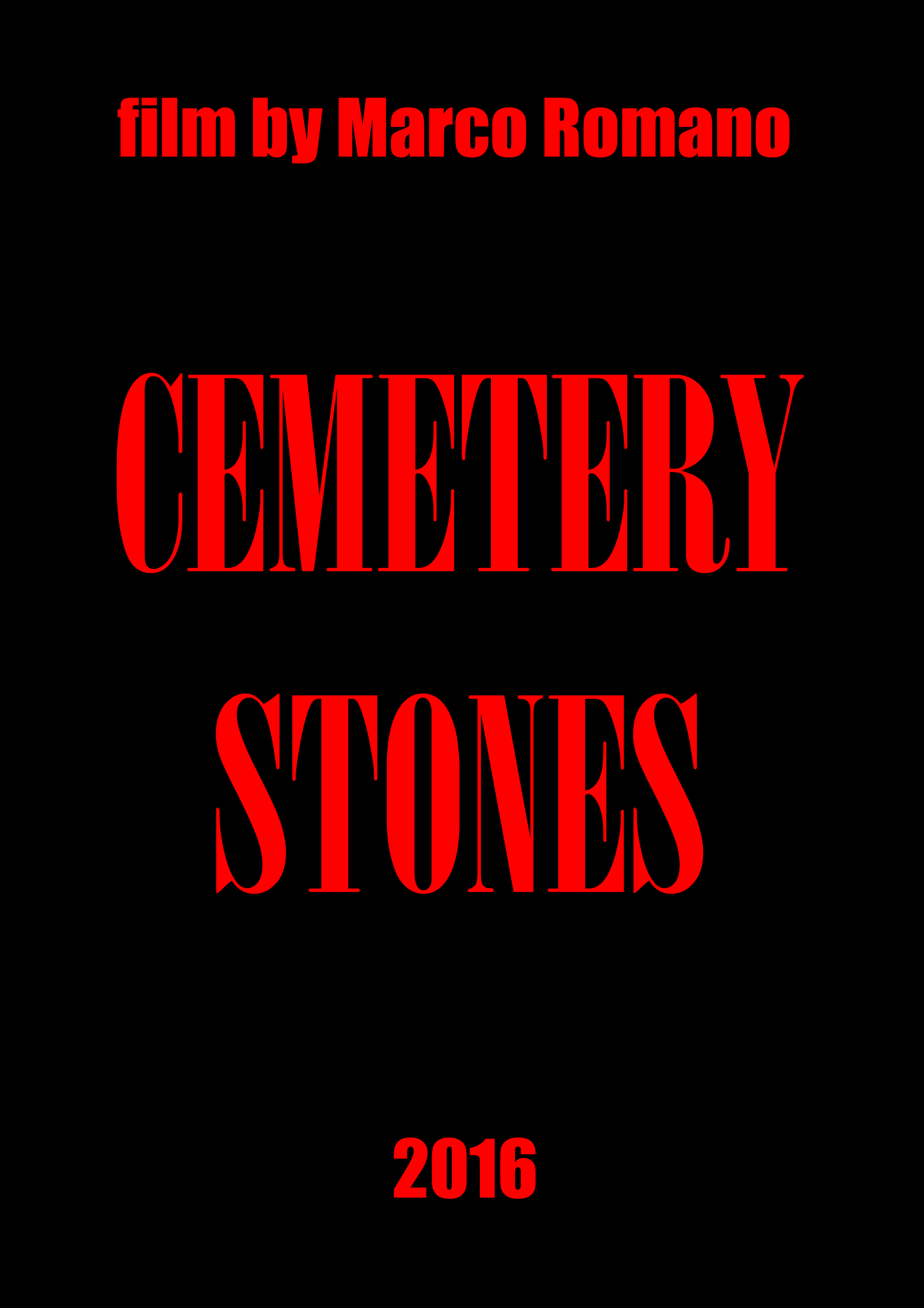 Cemetery Stones (2016)