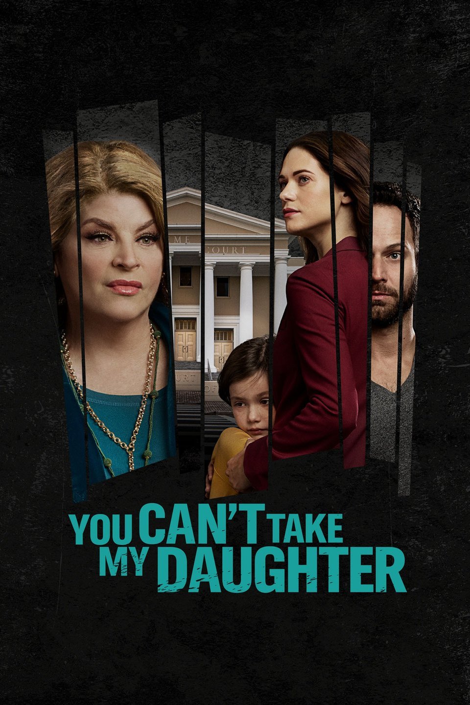 You Can't Take My Daughter (2020)