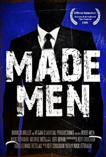 Made Men (2009)