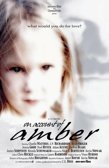 On Account of Amber (2004)