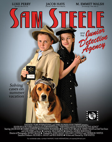Сэм Стил и детское детективное агентство (2009)