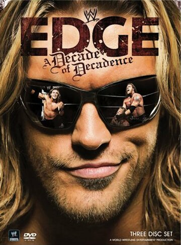 WWE Edge: A Decade of Decadence (2008)