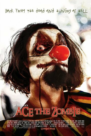Ace the Zombie: The Motion Picture (2012)