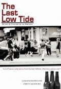 The Last Low Tide (2009)