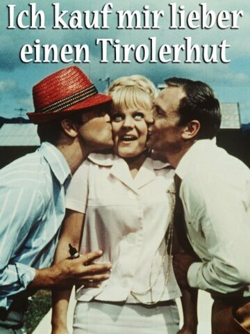 Ich kauf' mir lieber einen Tirolerhut (1965)